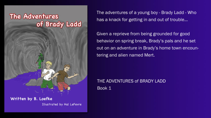 Adventures of Brady Ladd